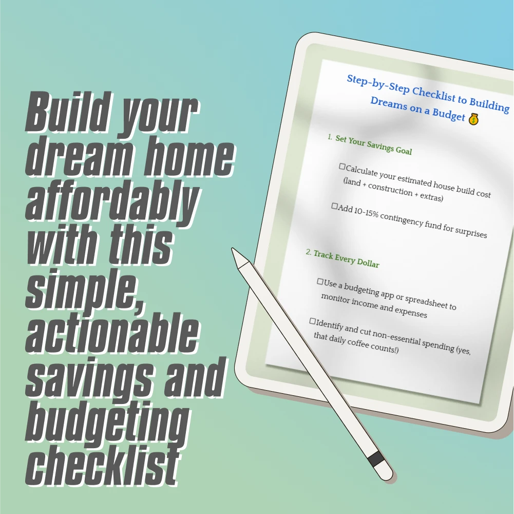 Step-by-Step Checklist to Building Dreams on a Budget | Digital Guide to How to Save Money to Build a House | Home Build Savings Planner PDF