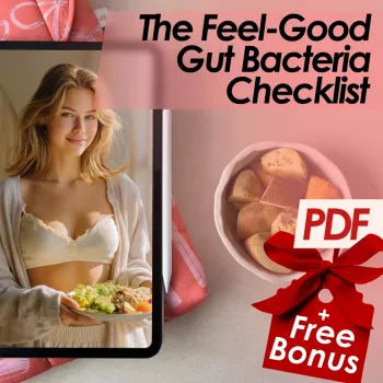 The Feel-Good Gut Bacteria Checklist | Gut Health Printable | How Can I Increase Good Bacteria in My Gut? | Digital Wellness Guide