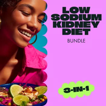 Low Sodium Kidney Diet Toolkit: 3-in-1 Bundle for Kidney Health