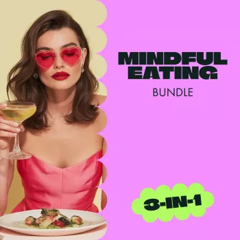 Mindful Eating Toolkit for Better Health | 3-in-1 Bundle of Guides, eBooks & Checklists