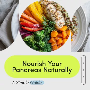 A Simple Guide to Nourish Your Pancreas Naturally: A Holistic Approach to Pancreatic Health and Wellness eBook