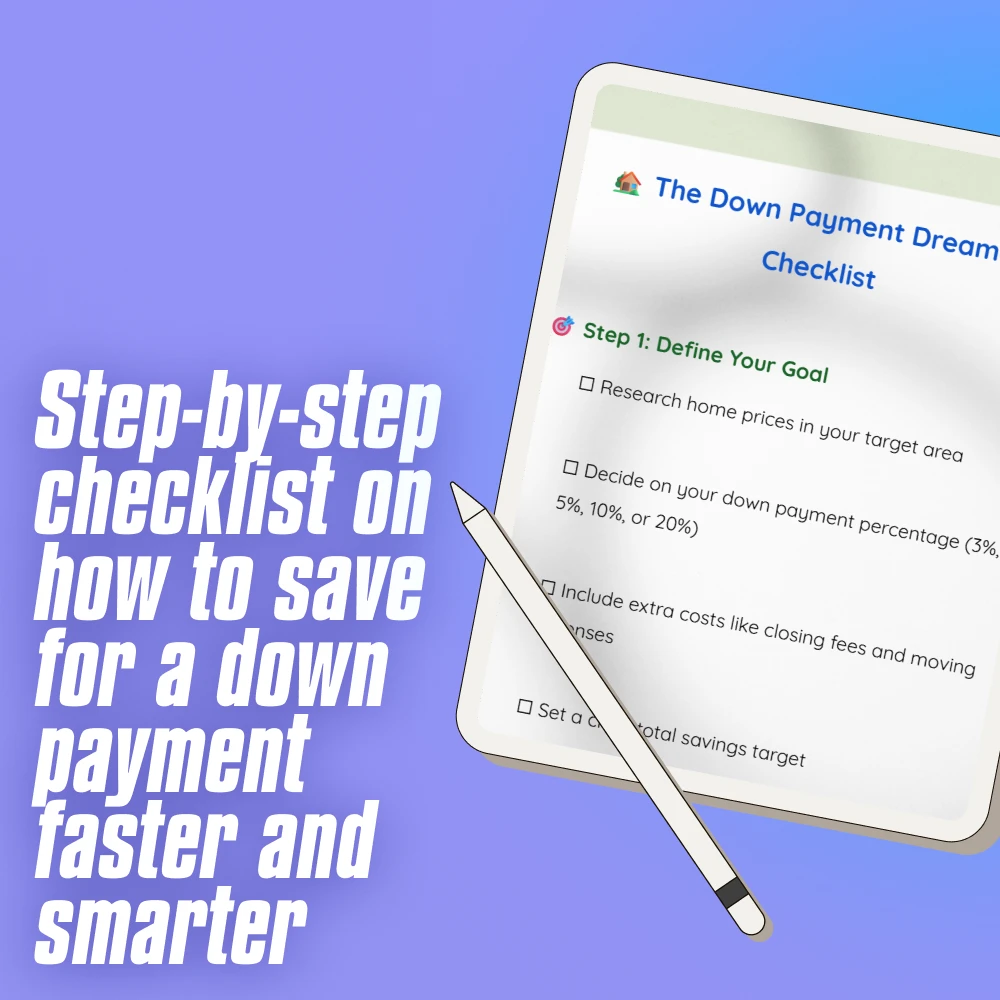 The Down Payment Dreamer’s Checklist | How to Save for a Down Payment | Home Buyer Savings Plan | Printable Digital Download