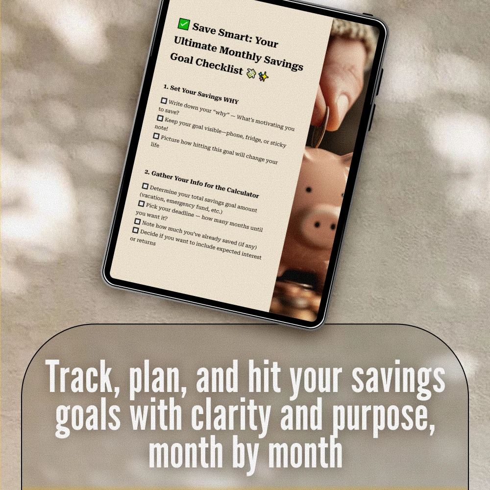 Save Smart: Your Ultimate Monthly Savings Goal Checklist | Digital Budget Planner | How Much to Save a Month Calculator Printable