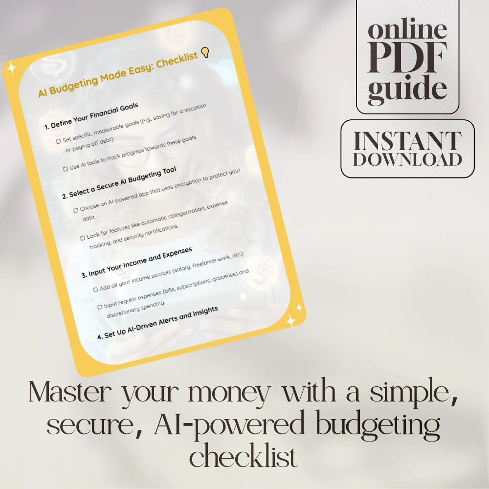 AI Budgeting Made Easy: Checklist | How to Use AI for Budgeting Safely | Digital Download | Personal Finance Guide