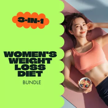 Women’s Weight Loss Diet Guide Bundle – The Best Diet for Weight Loss for Female
