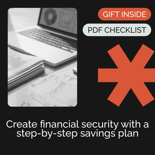 Financial Safety First: Checklist to Success – Your Ultimate Guide to Building an Emergency Fund