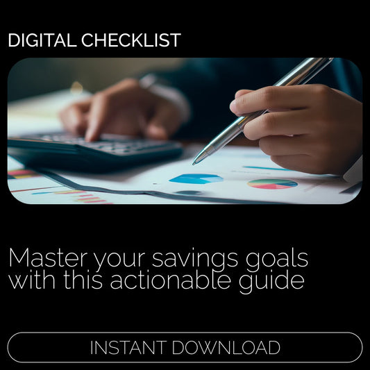 Smart Savings Goal Checklist – Achieve Your Financial Dreams with This Easy Guide