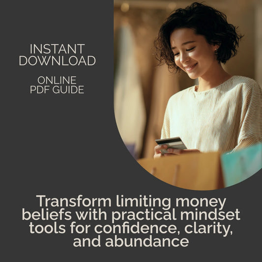 A Mindset Makeover to Transform Your Relationship with Money | Money Mindset Transformation Guide | Abundance Thinking eBook for Personal Growth & Financial Empowerment
