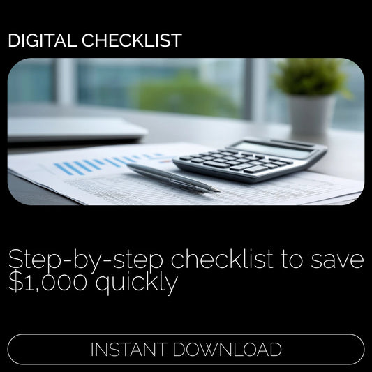 Save $1,000 Fast: Action Checklist | How to Save 1000 Step-by-Step Digital Checklist