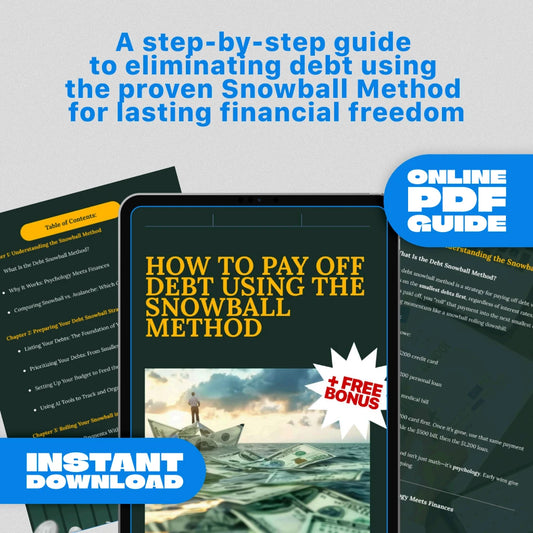 How to Pay Off Debt Using the Snowball Method – Easy-to-Follow Guide for Debt-Free Living