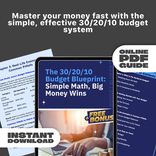 The 30/20/10 Budget Blueprint: Simple Math, Big Money Wins | Budgeting Guide | 30 20 10 Budget System PDF | Personal Finance Printable