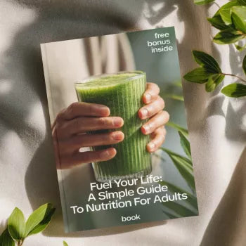 Fuel Your Life: A Simple Guide to Nutrition for Adults - Nutrition Basics eBook for Healthy Living