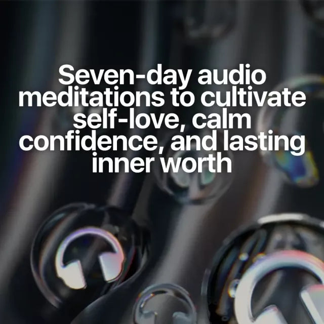 Meditations for Self-Love & Worthiness | Audio Course | Guided Meditations, Affirmations & Mindfulness for Confidence, Calm, and Inner Healing