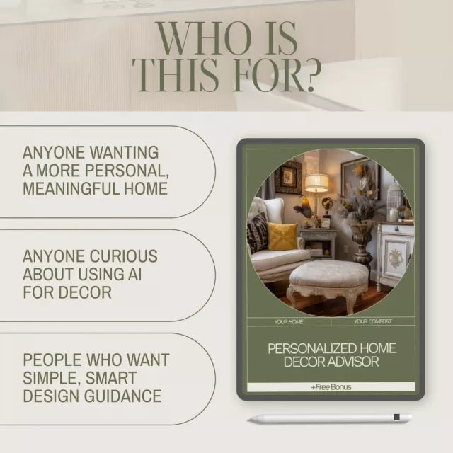 Personalized Home Decor AI Advisor Guide | AI Home Styling eBook | Digital Download for Interior Design, Custom Decor Planning, and Smart Home Aesthetic Personalization