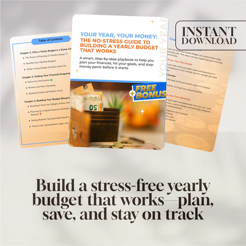 Your Year, Your Money: The No-Stress Guide to Building a Yearly Budget That Works | How to Make a Yearly Budget Digital Download, Budgeting Guide PDF