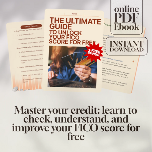 The Ultimate Guide to Unlock Your FICO Score for Free | eBook | How to Get My FICO Score for Free | Credit Score Guide | Digital Download