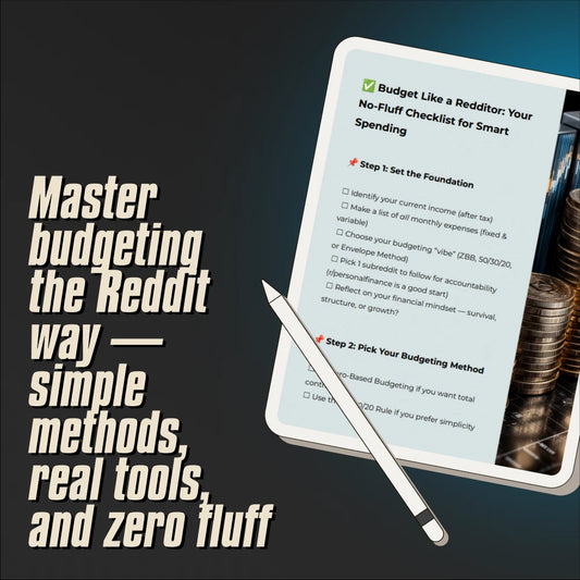 Budget Like a Redditor: Your No-Fluff Checklist for Smart Spending | Digital Budgeting Guide | How to Budget Reddit Style