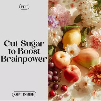 Sweet Escape: Cut Sugar to Boost Your Brainpower - A Simple Guide to Sharpen Your Focus