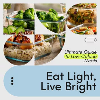 The Eat Light, Live Bright Checklist: Your Ultimate Guide to Low-Calorie Meals and Healthy Living
