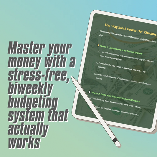 The “Paycheck Power-Up” Checklist | Biweekly Budgeting Guide | How to Budget Biweekly Paychecks Printable PDF