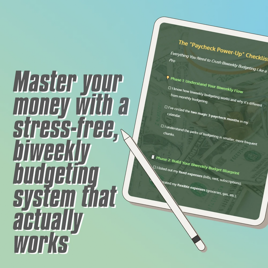 The “Paycheck Power-Up” Checklist | Biweekly Budgeting Guide | How to Budget Biweekly Paychecks Printable PDF