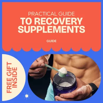 A Practical Guide to Recovery Supplements | Complete Recovery Supplements Guide for Fitness & Performance