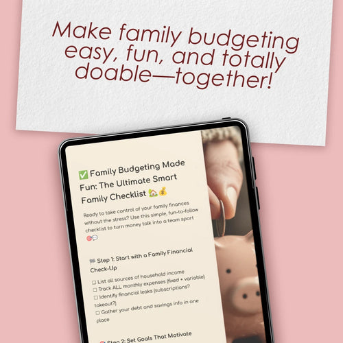 Family Budgeting Made Fun: The Ultimate Smart Family Checklist | How to Plan a Family Budget | Printable Family Finance Organizer