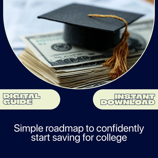 Smart Steps to Start Saving for College – Practical Ebook Guide on How to Start Saving for College, College Savings Plan, Budgeting & Strategies