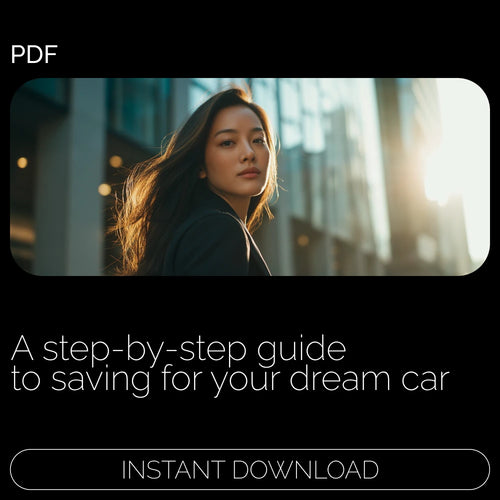 Road to Your Ride: How to Save for Your Car – A Complete Guide to Saving for Your Dream Car
