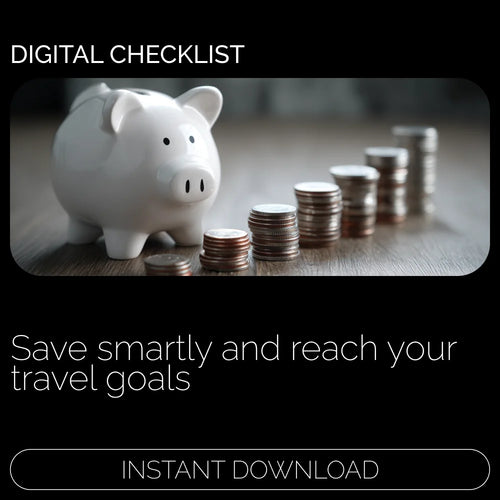 Travel Fund Success Checklist – Ultimate Saving for a Trip Planner, Budget Tracker & Digital Guide