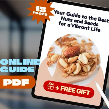 Your Guide to the Best Nuts and Seeds for a Vibrant Life | Healthy Nuts and Seeds List | Digital Wellness Guide PDF