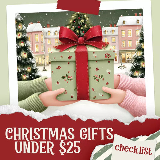 The Ultimate Christmas Gifts Under $25 Checklist | Digital Holiday Gift Guide | Printable Christmas Gift Ideas List for Budget-Friendly Shopping - DSARD