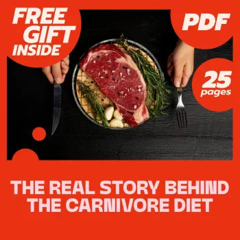 The Real Story Behind The Carnivore Diet – eBook Guide on How Healthy Is the Carnivore Diet, Nutrition Science, Benefits, and Risks