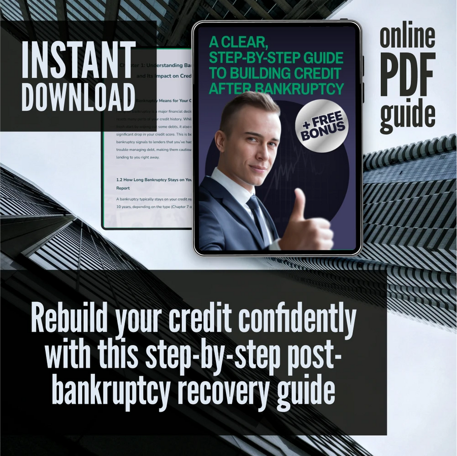 A Clear, Step-by-Step Guide to Building Credit After Bankruptcy | How to Build Credit After Bankruptcy PDF Download