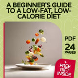 A Beginner's Guide to a Low-Fat, Low-Calorie Diet | Easy & Effective Low Fat Low Calorie Diet eBook for Weight Loss & Healthy Living | Instant Digital Download thumbnail 1