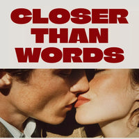 Closer Than Words: A Practical Guide to Building Emotional Intimacy | Relationship eBook, Couples Guide, Digital Download for Communication & Connection