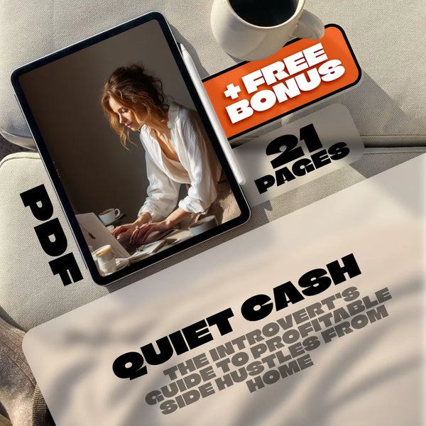 Quiet Cash: The Introvert’s Guide to Profitable Side Hustles from Home | Side Hustles for Introverts at Home eBook | Digital Download from DSARD
