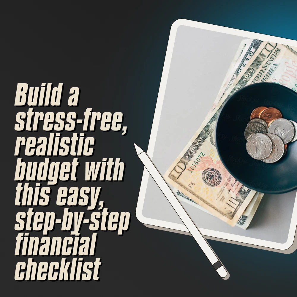 Master Your Money: The Better Budgeting Checklist | How to Budget Your Money Better | Budgeting Guide for Beginners