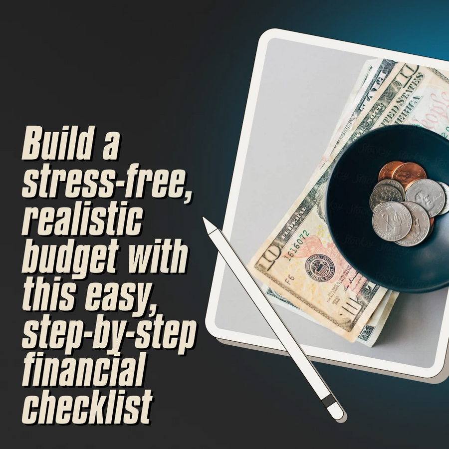 Master Your Money: The Better Budgeting Checklist | How to Budget Your Money Better | Budgeting Guide for Beginners