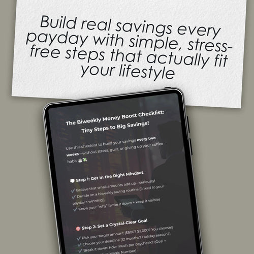 The Biweekly Money Boost Checklist: Tiny Steps to Big Savings | Save Money Biweekly | Digital Download Checklist