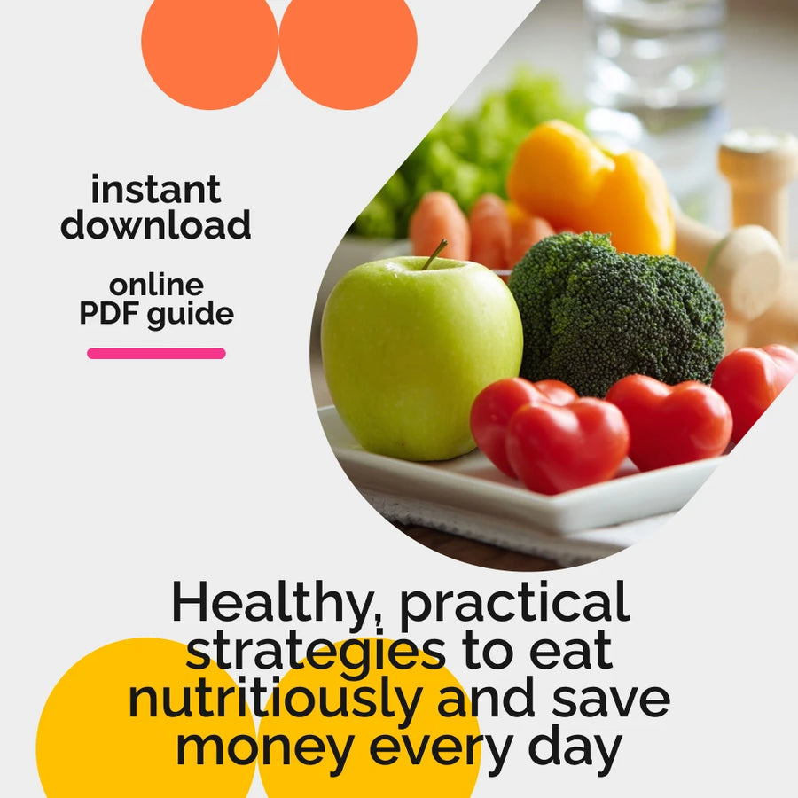 Nutritious & Thrifty Guide to Eating Healthy on a Budget — Budget-Friendly Healthy Eating eBook, Meal Planning Tips, Smart Grocery Shopping, Affordable Nutrition Guide for Eating Healthy on a Budget