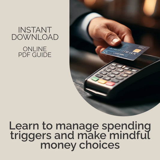 Mastering Impulse Control for Smarter Finances | Digital Guide to Mindful Money Habits | Learn the Psychology of Impulse Control and Finances