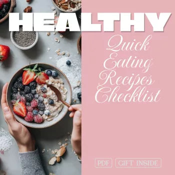 Quick Healthy Eating Recipes Checklist for Busy Women | Printable Digital Download | Easy Meal Prep Guide, Healthy Eating eBook, Nutrition Checklist