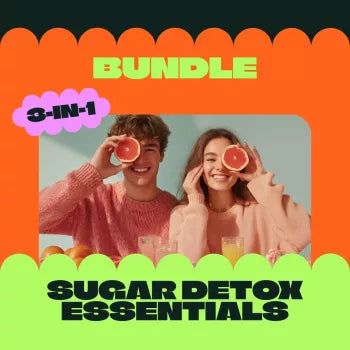 Sugar Detox Essentials Bundle - Say Goodbye to Sugar and Hello to a Healthier You