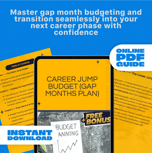 Career Jump Budget Guide (Gap Months Plan) – Your Step-by-Step Guide to Funding Career Transitions