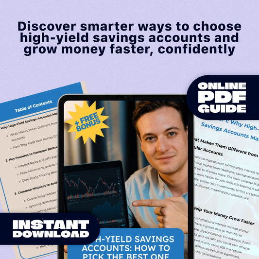 High-Yield Savings Accounts: How to Pick the Best One | Digital Guide, eBook, Checklist for Choosing the Best High-Yield Savings Account, Interest Rates, APY, Bank Fees & AI Tools