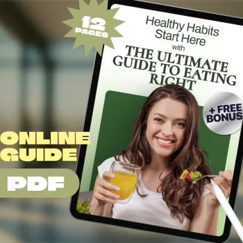 Healthy Habits Start Here with The Ultimate Guide to Eating Right | How to Start Eating Right Guide | Printable Wellness eBook