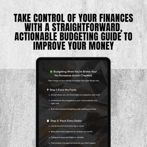 Budgeting When You’re Broke: Your No-Nonsense Action Checklist | How to Budget When You’re Broke | Printable Budget Checklist for Beginners