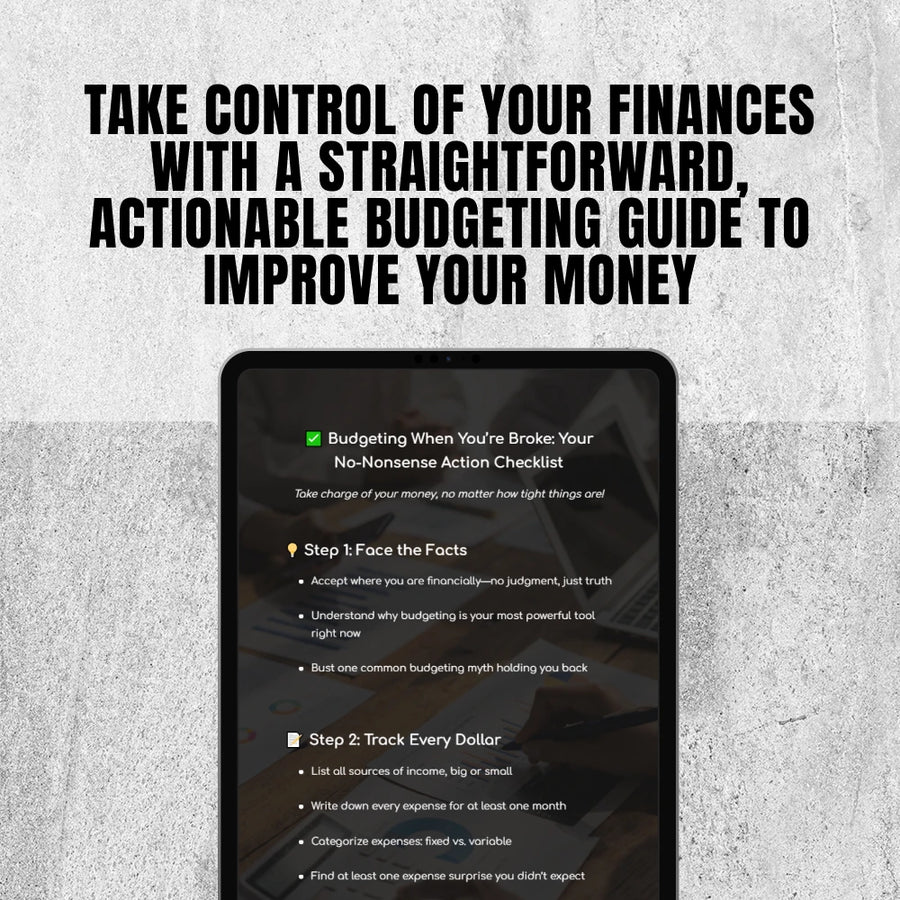 Budgeting When You’re Broke: Your No-Nonsense Action Checklist | How to Budget When You’re Broke | Printable Budget Checklist for Beginners