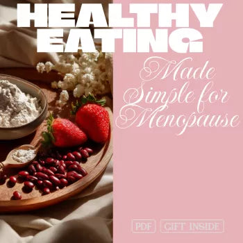 Healthy Eating Made Simple for Menopause Checklist | Digital Download | Nutrition Guide for Energy, Hormones & Wellness